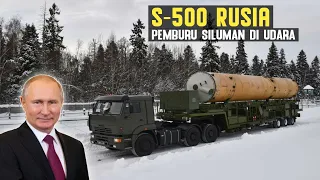 S-500 PROMETHEUS !! ERA BARU PENGUBAH SISTEM PETA PERTAHANAN UDARA RUSIA