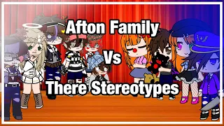 Afton Family Vs Therir Stereotypes(not og) By: Chaotic Person☾