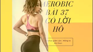 AEROBIC #có lời hô 37: 60phút giảm cân nhanh#danceworkout #aerobics #fitness #theducthammy #tapmong