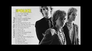 The Police Greatest Hits Full Album - Best Songs Of The Police (2018)