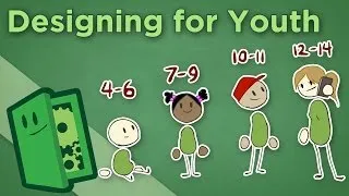 Designing for Youth - Making Games for Players Under 14 - Extra Credits