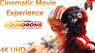 Star Wars: Squadrons - Full Game - Cinematic Movie Experience - 4K UHD