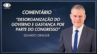 “Desorganização do governo e gastança por parte do Congresso”, diz Oinegue | Jornal da Band