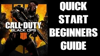 Quick Start Beginners Guide To Blackout COD Black Ops 4