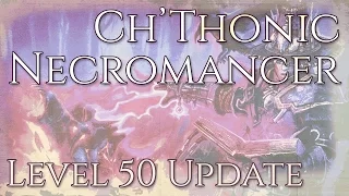 Grim Dawn // Build In Progress // The Ch'thonic Necromancer [Level 50]