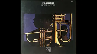 FREDDIE HUBBARD - First Light LP 1971 Full Album