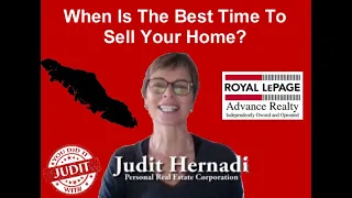 When Is The Best Time To Sell My Home in Campbell River, BC?