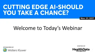 Webinar: Cutting Edge AI - Should You Take a Chance?