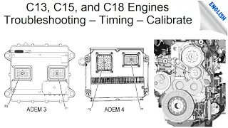 C13, C15, and C18 Engines Troubleshooting – Timing – Calibrate