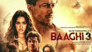 Baaghi 3 new movei in HD and 2020