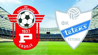 Fk Rabotnicki vs Fk Teteks 2007 (6:0)