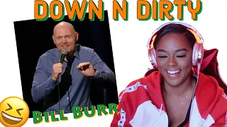 Bill Burr on Down n Dirty {Reaction} | ImStillAsia