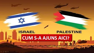 Israel și Palestina: o istorie complicată. Cum s-a ajuns aici?