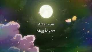 Meg Myers - After you  // slowed + looped (check description)