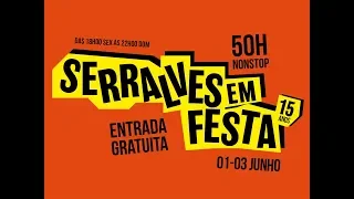 SERRALVES EM FESTA EVENTO 2018 - PROMO