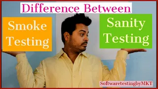 Difference Between Smoke and Sanity Testing | Most Asked Questions for Software Testers