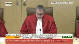 Das Urteil: Verfassungsbeschwerde bzgl. ESM Rettungsschirm abgelehnt