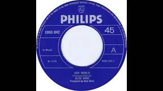 UK New Entry 1970 (169) Blue Mink - Our World