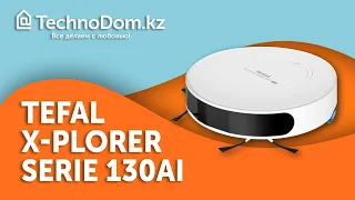 Новое измерение чистоты X-PLORER Serie 130AI от Tefal || TECHNO-ОБЗОР