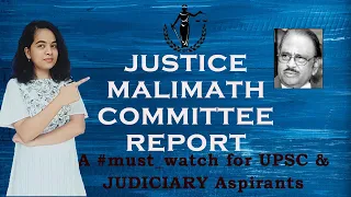 JUSTICE MALIMATH COMMITTEE REPORT [Detail analysis with MCQs] - By Adv. SONALI TIWARI/ NYAYA ACADEMY