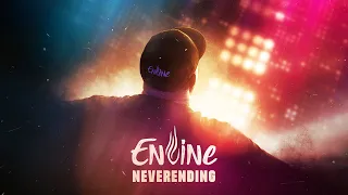 Envine - Neverending | Official Video