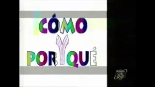 Cómo Y Por Qué / How 2 [1990's] - Opening & Ending español latino (DiscoveryKids Latinoamerica 2001)