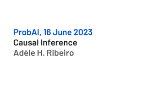 Causal Inference by Adèle H. Ribeiro