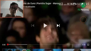 React: KAKÁ: O menino de Ouro | Paródia Sugar - Maroon 5