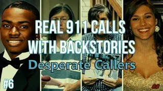 #6 | Desperate Callers | 5 Disturbing 911 Calls w/ Backstories