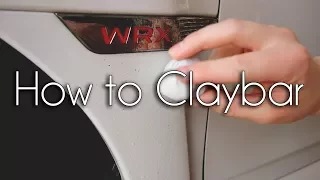 How to Claybar and Remove "Rail Dust" easily! | 2015 2018 Subaru WRX STI