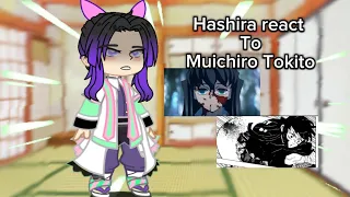 Hashira reacts to Muichiro Tokito | KNY | Gacha Club | 🌫️