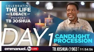 (LIVE) CANDLELIGHT PROCESSION - CELEBRATING THE LIFE AND LEGACY OF PROPHET TB JOSHUA - DAY 1