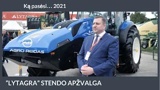 Karščiausios naujienos  AB LYTAGRA stende, parodoje "Ką pasėsi 2021" || AGRO REIDAS #26