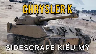 Chrysler: Chiến thuật Sidescrape còn tốt trên tăng Mỹ? |  World of Tanks