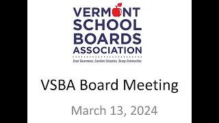 VSBA March 2024 Board Meeting
