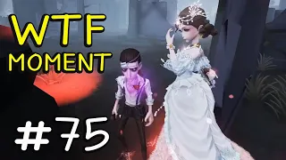 Funny WTF Moments Ep.75 Gameplay Identity V