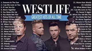 W e s t l i f e Greatest Hits Full Album - Best Love Songs Of All Time
