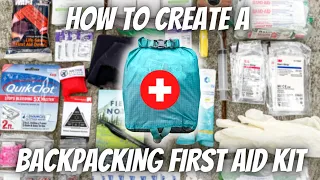 How to Create a BACKPACKING FIRST AID KIT | HIKING ESSENTIALS For Hikers & Backpackers