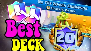 Best Deck For  No tilt 20 Win Challenge - Clash Royale 2020