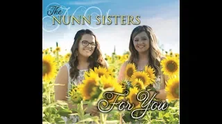 The Nunn Sisters - All My Hope - Studio Version