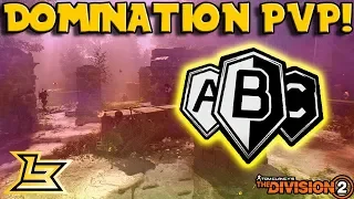 FULL MATCH OF DOMINATION PVP GAMEPLAY! - The Division 2 Conflict PvP Mode Gameplay