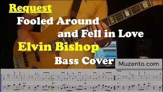 Fooled Around and Fell in Love - Bass Cover - Request