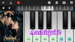 Hum tere bin ab reh nahi sakte - Aashiqui 2 Piano Music Video