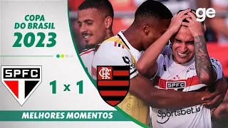 SÃO PAULO 1 X 1 FLAMENGO | MELHORES MOMENTOS | FINAL COPA DO BRASIL 2023 | ge.globo