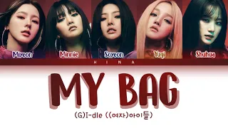 (G)I-dle ((여자) 아이들) - MY BAG - Color Coded Lyrics (Hang/Rom/Eng)