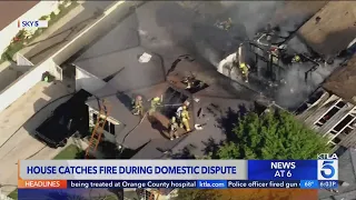 Domestic dispute leads to house fire in Southern California