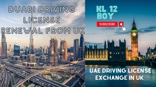 Dubai driving license renewal service without valid Visa or Emirates ID,Expired license UK exchange