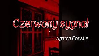 Czerwony sygnał | Agatha Christie | Sluchowisko