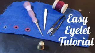 3 Ways to Hand Sew Eyelets from Middle Ages and Renaissance #handsewing