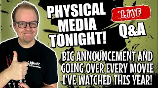 🔴Physical MEDIA Tonight! | Big 4K Announcement And EVERY Movie I've WATCHED This Year!